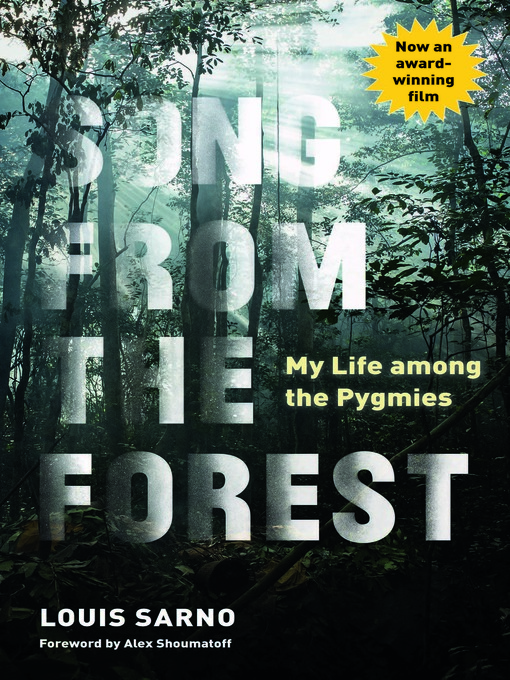 Title details for Song from the Forest by Louis  Sarno - Available